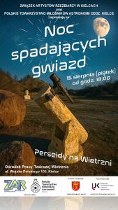 Plakat wydarzenia. Biały napis "Noc spadających gwiazd" na tle rozgwieżdżonego nieba. Poniżej kamienna rzeźba przypominająca teleskop astronomiczny. 