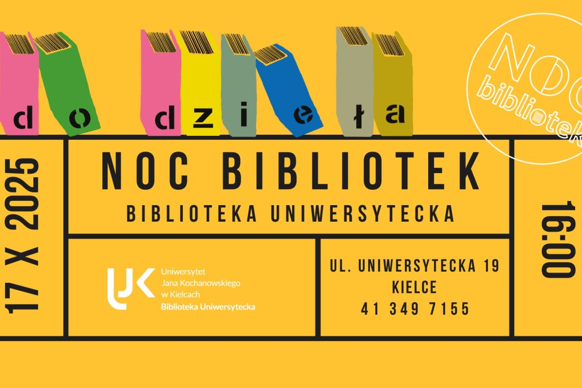 Plakat promujący „Noc Bibliotek” 17 października 2025 o godz. 16:00 w Bibliotece Uniwersyteckiej Uniwersytetu Jana Kochanowskiego w Kielcach. Kolorowe książki układają się w napis „Do dzieła”.