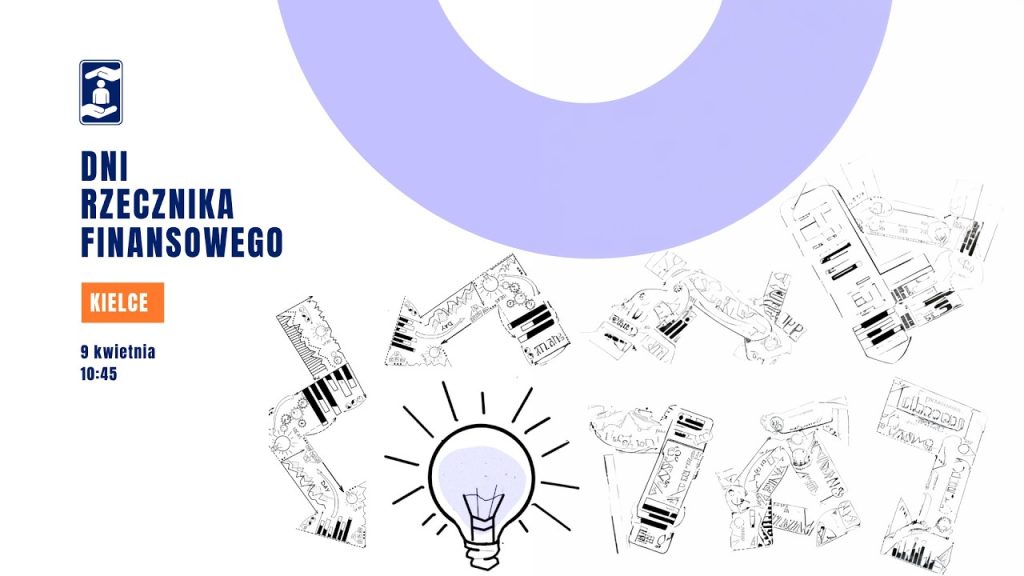 Kredyty studenckie i ZUS bez tajemnic. Dzień Rzecznika Finansowego na UJK