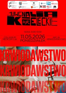 Plakat Juwenali&oacute;w Kieleckich promujący akcję krwiodawstwa. Czerwone tło z czarnym napisem JUWENALIA KIELECKIE. Data: 11.05.2026, godz. 9:00-13:00, miejsce: Collegium Medicum UJK. Na dole zdjęcie osoby oddającej krew z dużym napisem KRWIODAWSTWO. U g&oacute;ry logotypy organizator&oacute;w i patron&oacute;w.