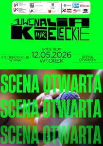 Plakat Juwenali&oacute;w Kieleckich promujący Scenę Otwartą w Studenckim Klubie Wspak. Jaskrawozielone tło, data 12.05.2026, godz. 18:00. Na dole zdjęcie dłoni trzymającej mikrofon z dużym napisem SCENA OTWARTA. U g&oacute;ry logotypy organizator&oacute;w (m.in. UJK) i patron&oacute;w.