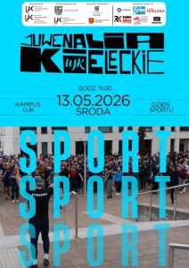 Plakat Juwenali&oacute;w Kieleckich promujący Dzień Sportu na Kampusie UJK. Błękitne tło, data 13.05.2026, godz. 11:00. Na dole zdjęcie grupy student&oacute;w ćwiczących na zewnątrz z trenerem, z dużym napisem SPORT. U g&oacute;ry logotypy organizator&oacute;w i patron&oacute;w.