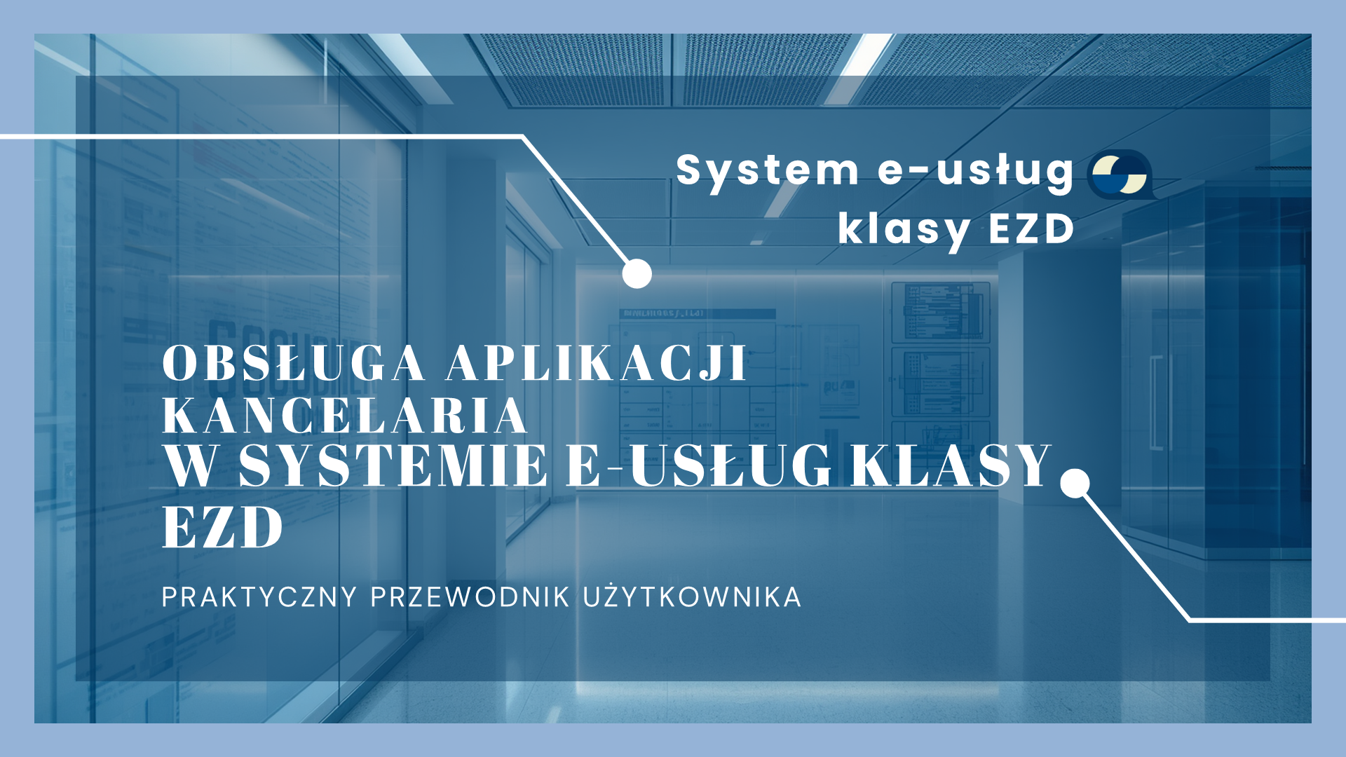 Obsługa aplikacji Kancelaria w systemie EZD, slajd 1