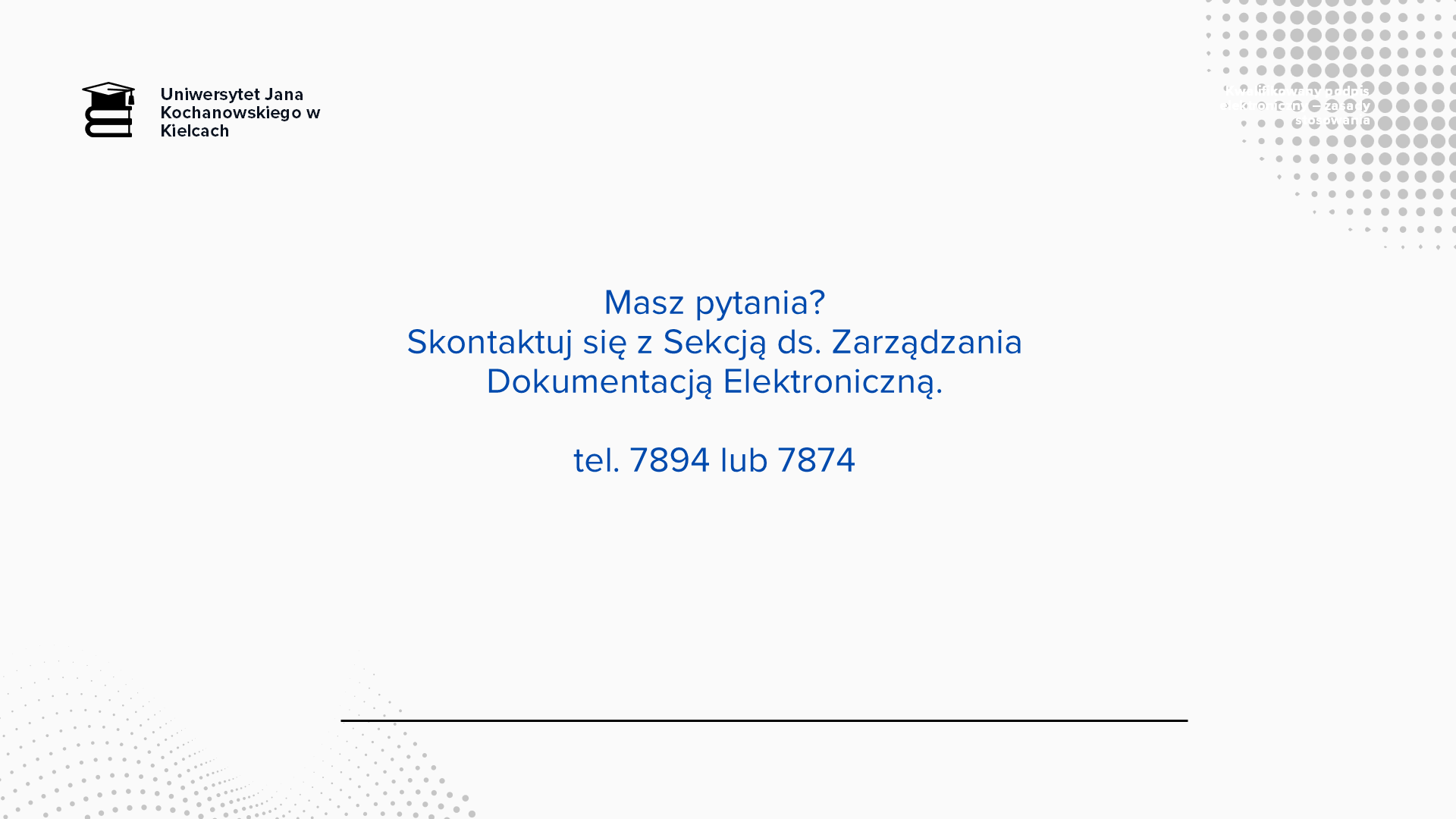 Kwalifikowany podpis elektroniczny na UJK, slajd 6