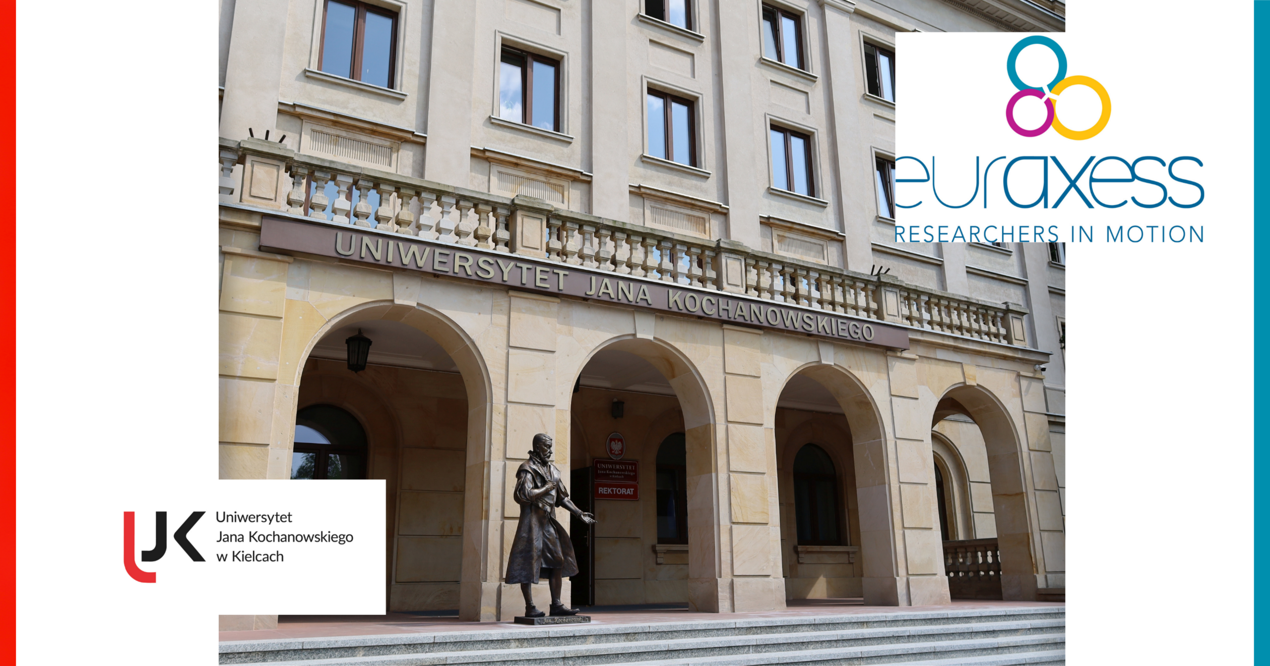 Budynek Uniwersytetu Jana Kochanowskiego w Kielcach z pomnikiem Jana Kochanowskiego przed wejściem oraz logotypami UJK i EURAXESS.